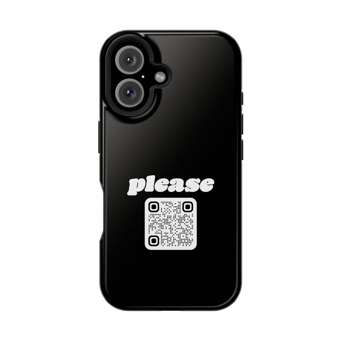 Please Phone Case with Custom QR Code