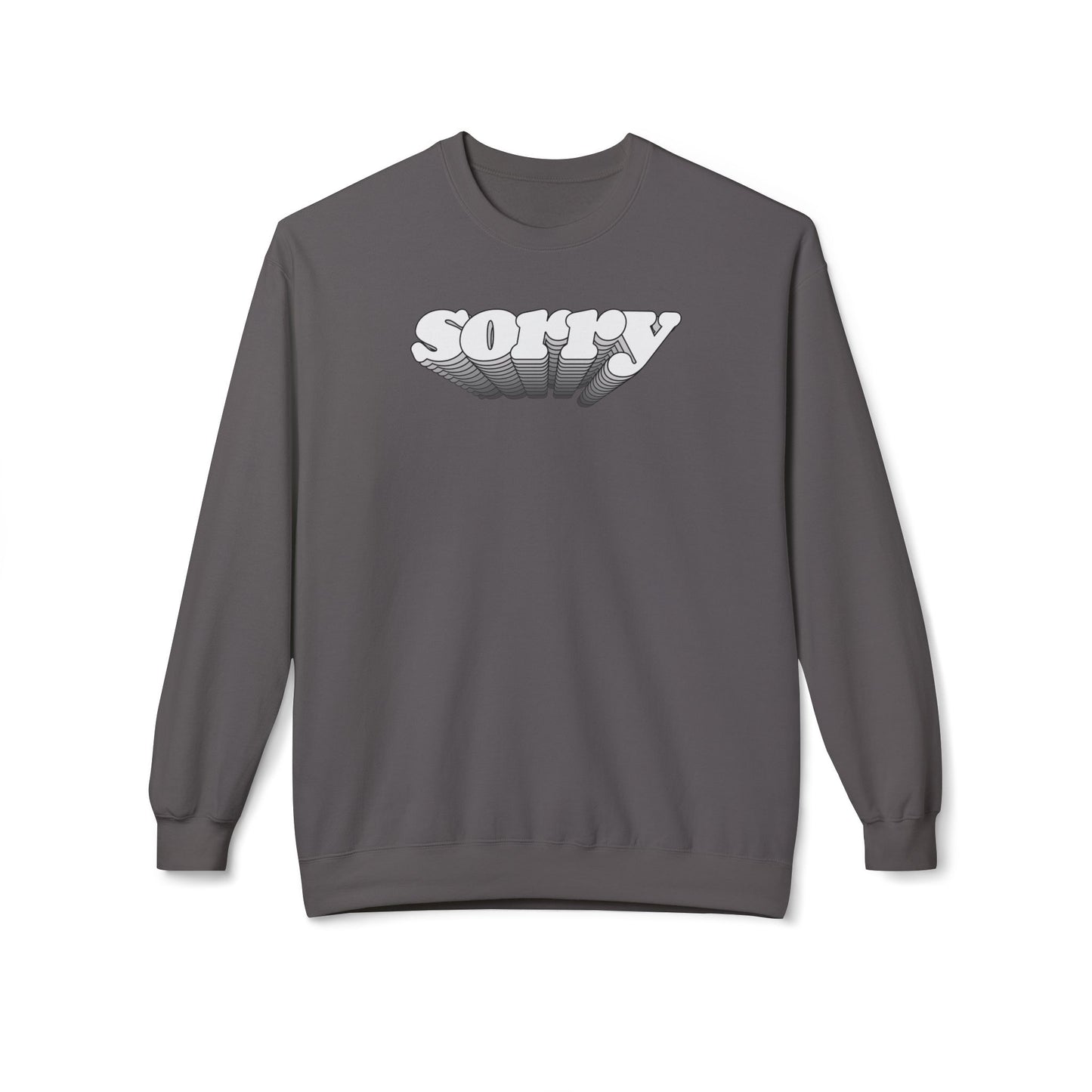 Sorry Sweatshirt (Unisex)