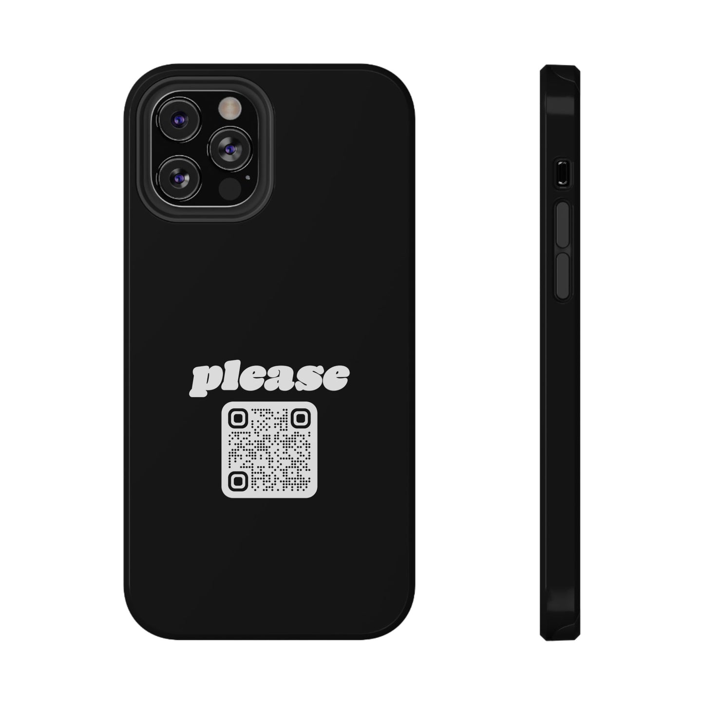 Please Phone Case with Custom QR Code