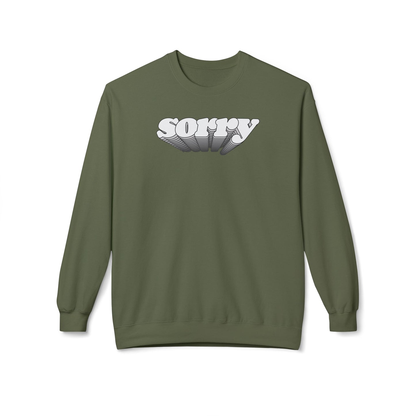 Sorry Sweatshirt (Unisex)