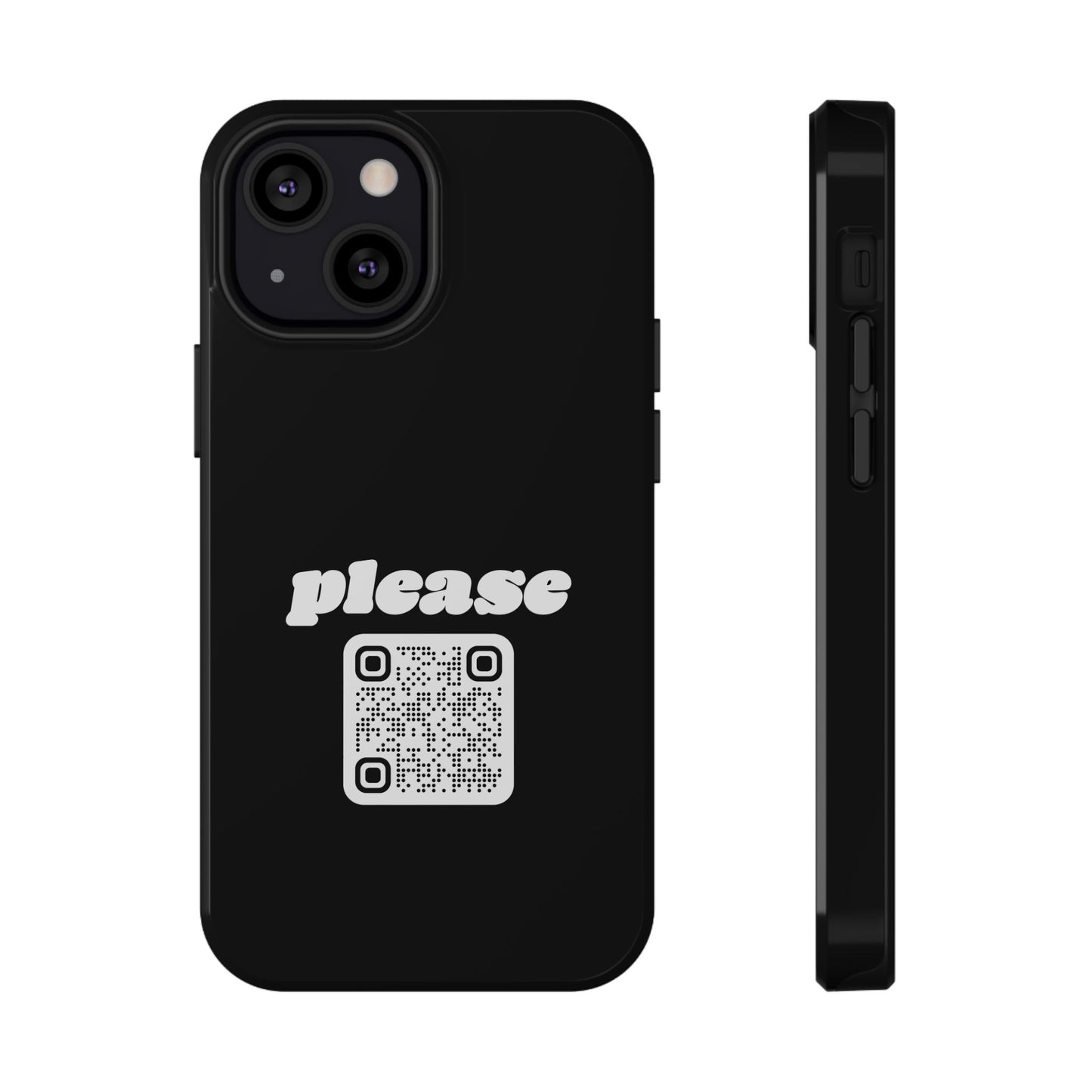 Please Phone Case with Custom QR Code