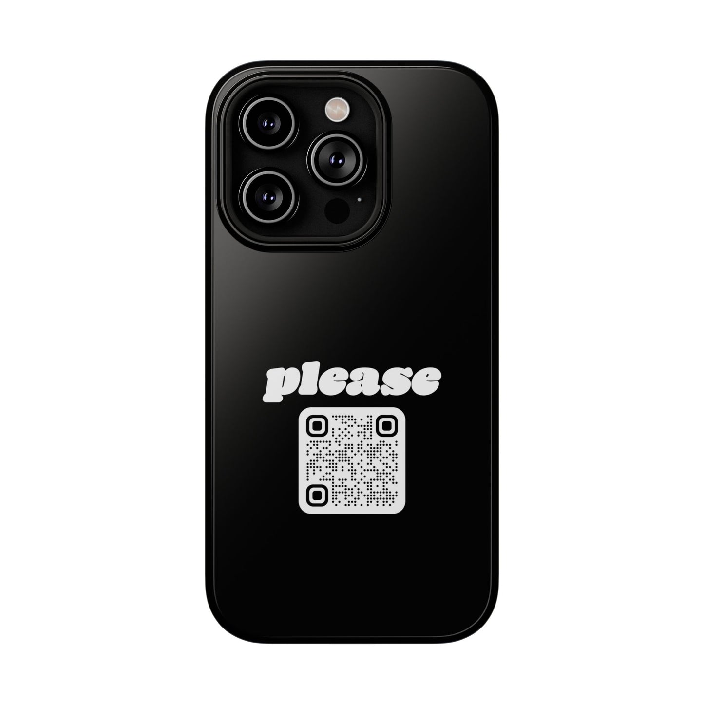 Please Phone Case with Custom QR Code