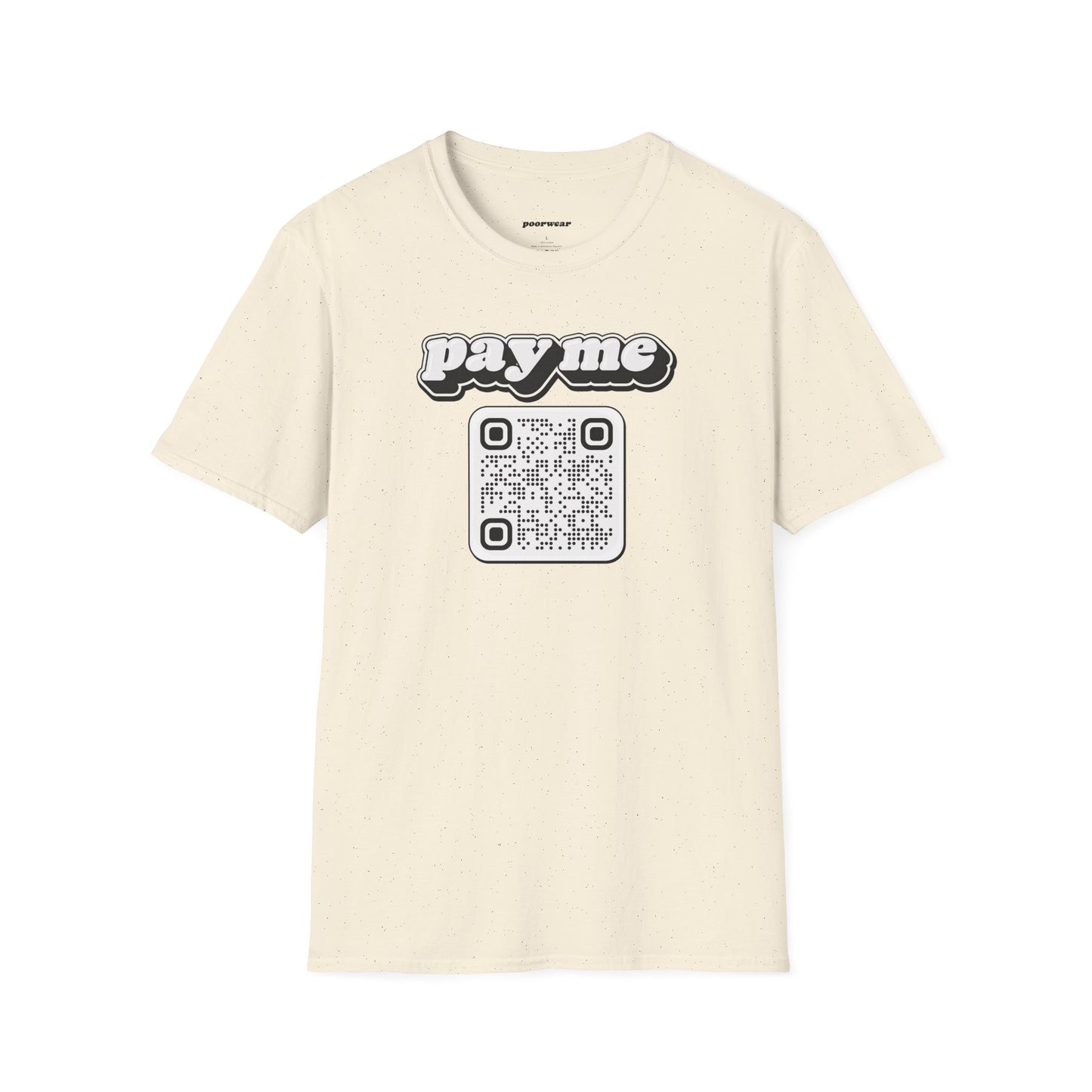Pay Me Tee with Custom QR Code