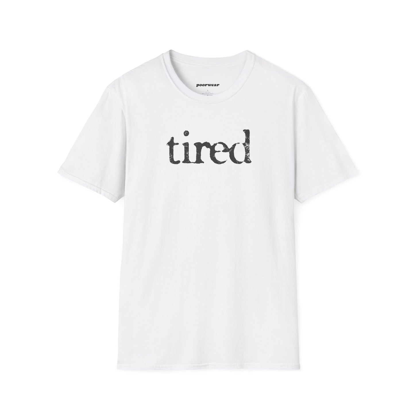 Tired Tee (Unisex)