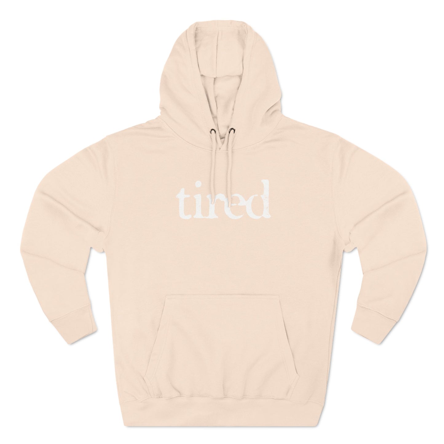 Tired Hoodie