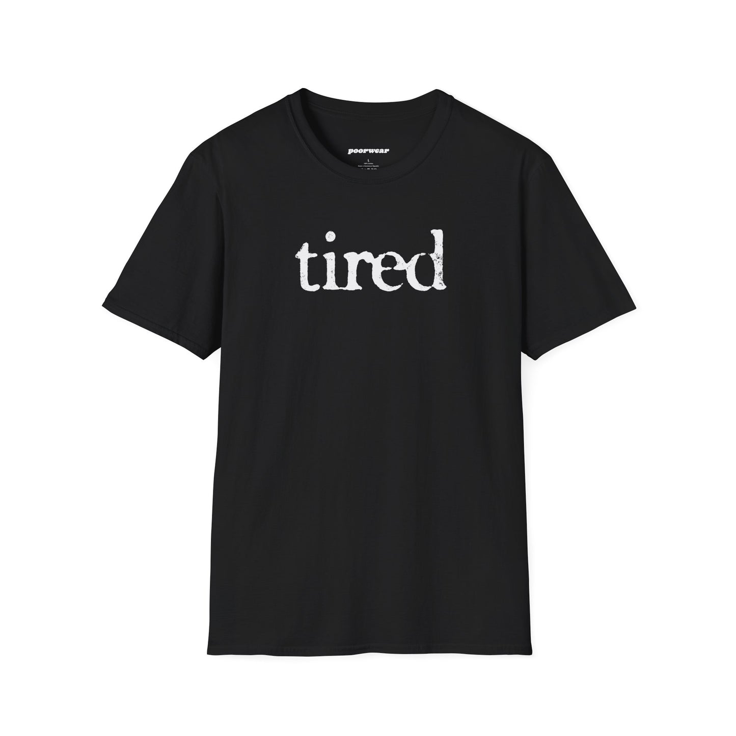 Tired Tee (Unisex)