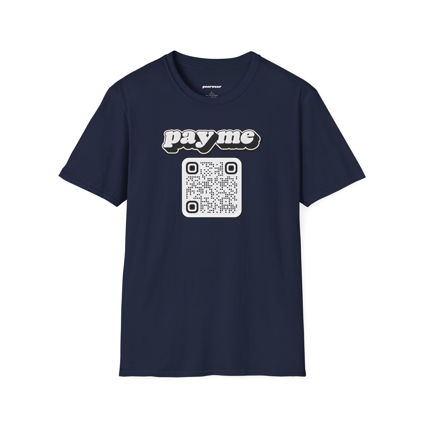 Pay Me Tee with Custom QR Code