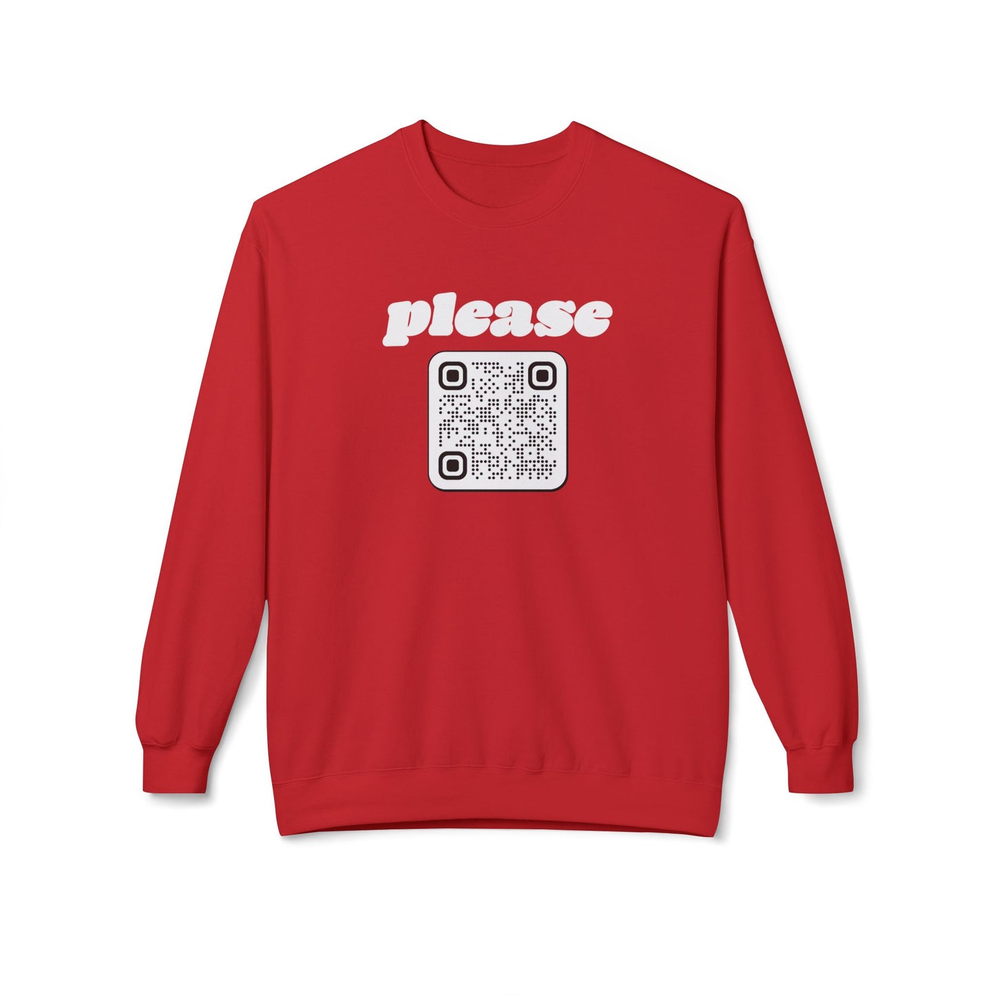 Please Sweatshirt with Custom QR Code