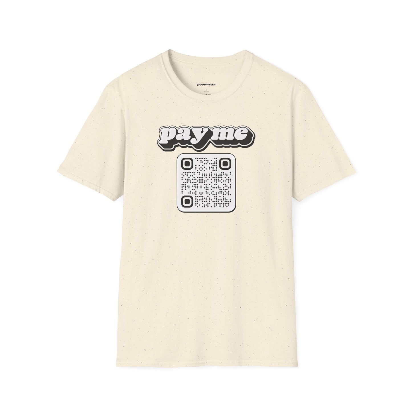 Pay Me Tee with Custom QR Code