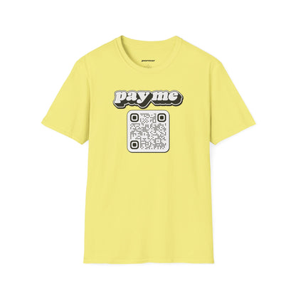 Pay Me Tee with Custom QR Code