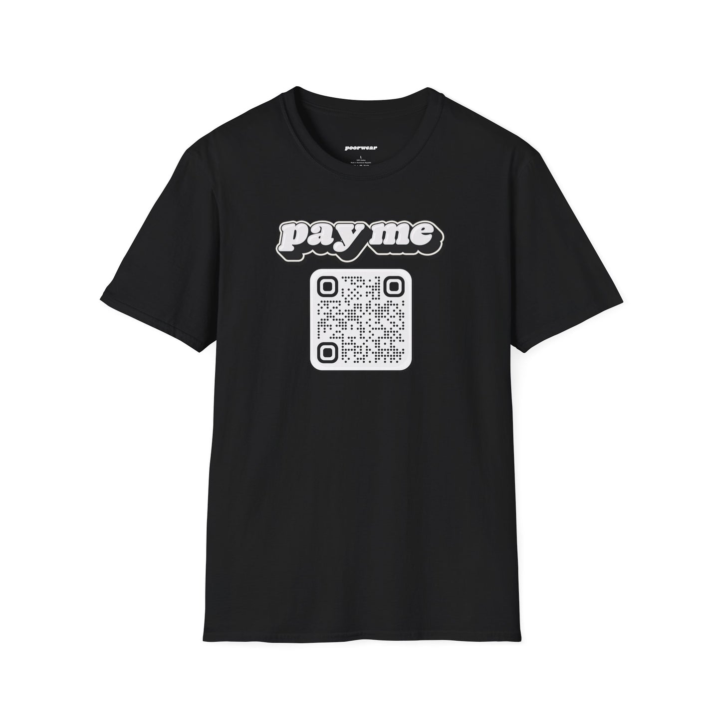 Pay Me Tee with Custom QR Code